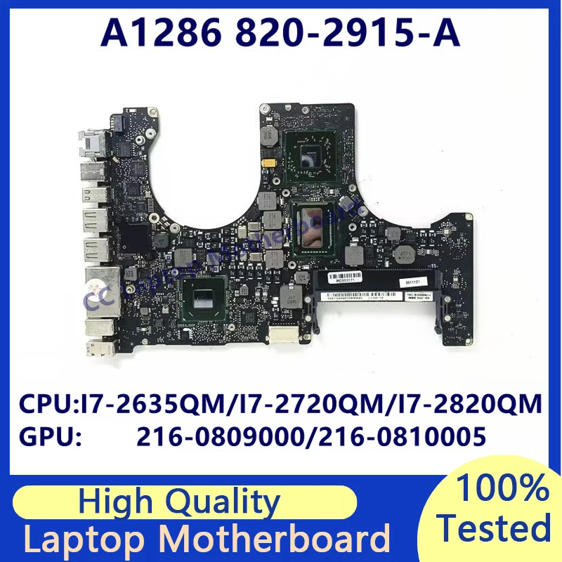 

Материнская плата 820-2915-A для ноутбука Apple A1286 с I7-2635QM/I7-2720QM/I7-2820QM CPU 216-0809000/216-0810005 SLJ4P 100% протестирована ОК