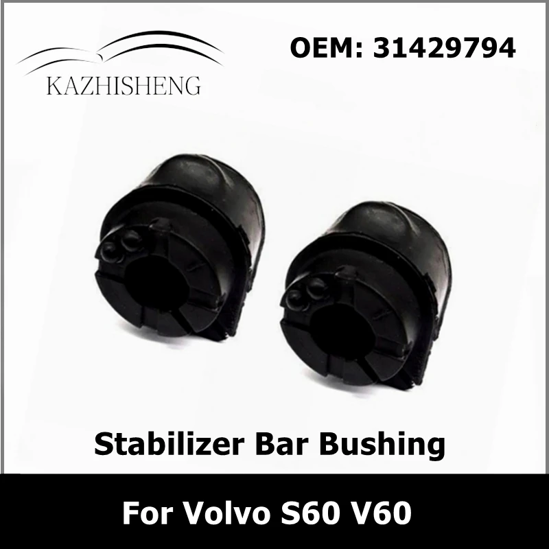 

31429794 2Pcs Car Accessories Suspension Stabilizer Bar Bushing for Volvo S60 V60