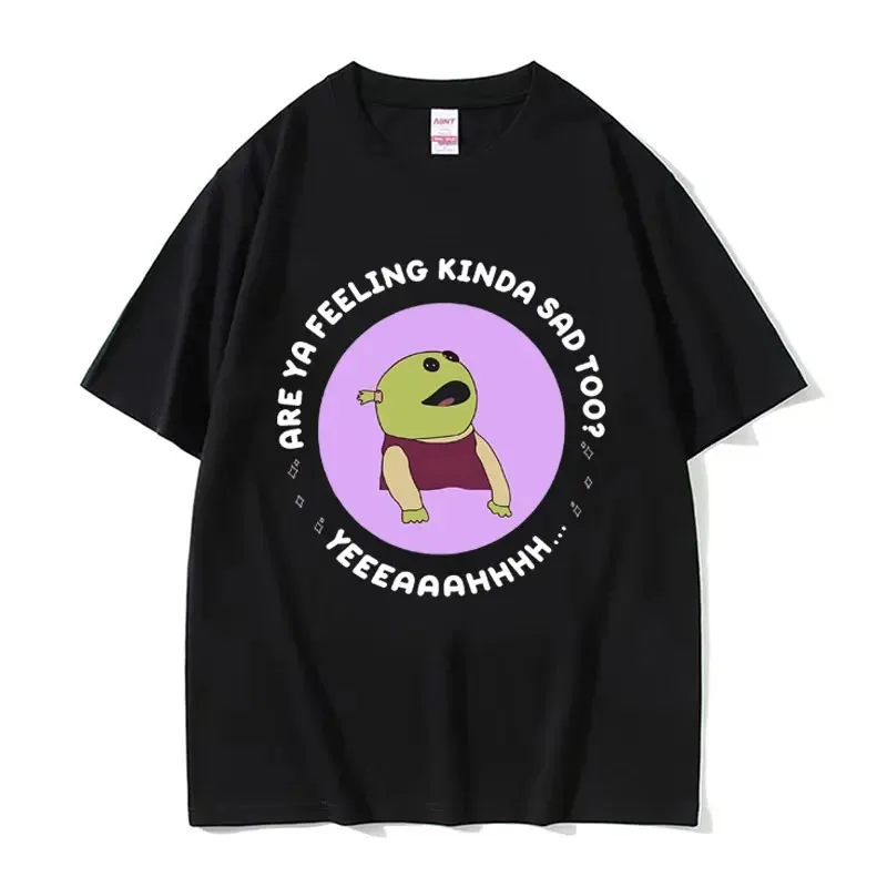 

Are You Feeling Inda Sad Nanalan T Shirts Men's High Quality Harajuku T Shirt Unisex Casual Cotton Oversized T-shirt Streetwear
