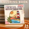 MINIMAL ART BOLD & EASY Patterns Coloring Book for Adults Cute Drawing Book Perfect Gift for Party and Birthday 2