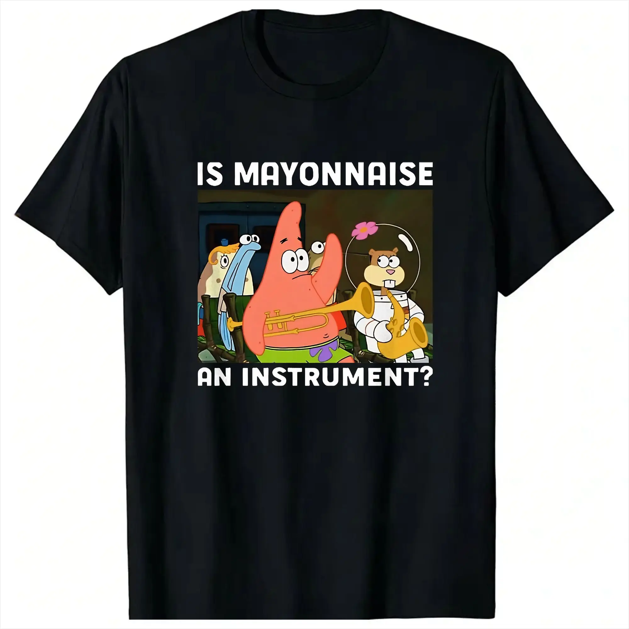 Ist Mayonnaise Ein Instrument Patrick Spongebobs T-Shirt Sommer Streetwear T-Shirts Harajuku T-Shirt Für Erwachsene Lässige T-Shirts