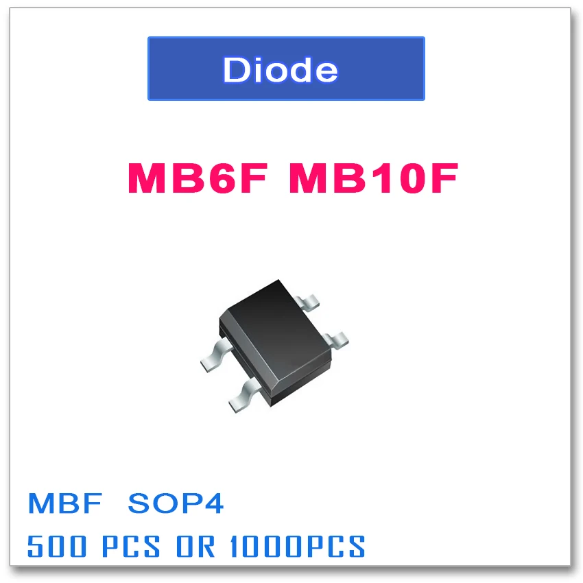 

500PCS 1000PCS MB6F 0.5A 600V MB10F 0.5A 1000V SOP-4 SOP4 Bridge Rectifier