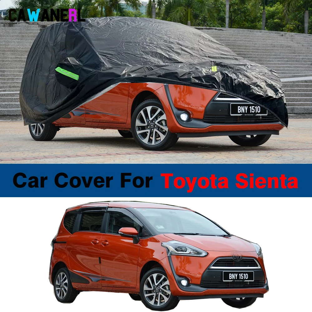 

Waterproof Car Cover For Toyota Sienta 2011-2023 Anti-UV Sun Snow Rain Wind Resistant Cover All Weather Suitable