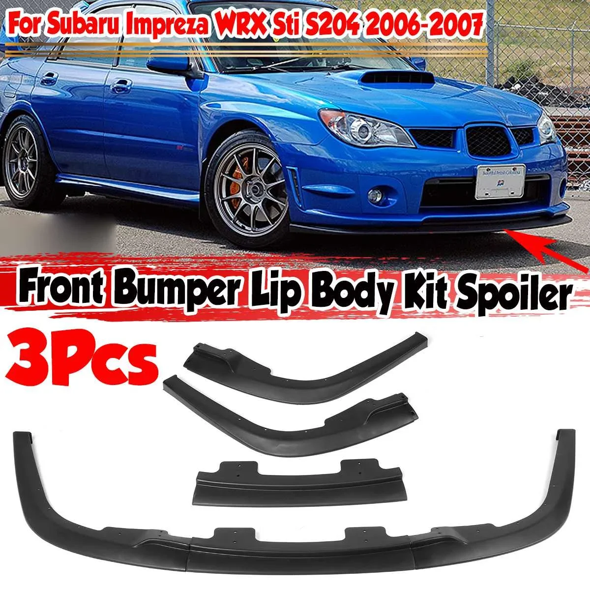 3 Pezzi Nero Opaco Paraurti Anteriore Auto Lip Splitter Spoiler Diffusore Body Kit Cover Trim Per Subaru Impreza Wrx Sti S204 2006-2007