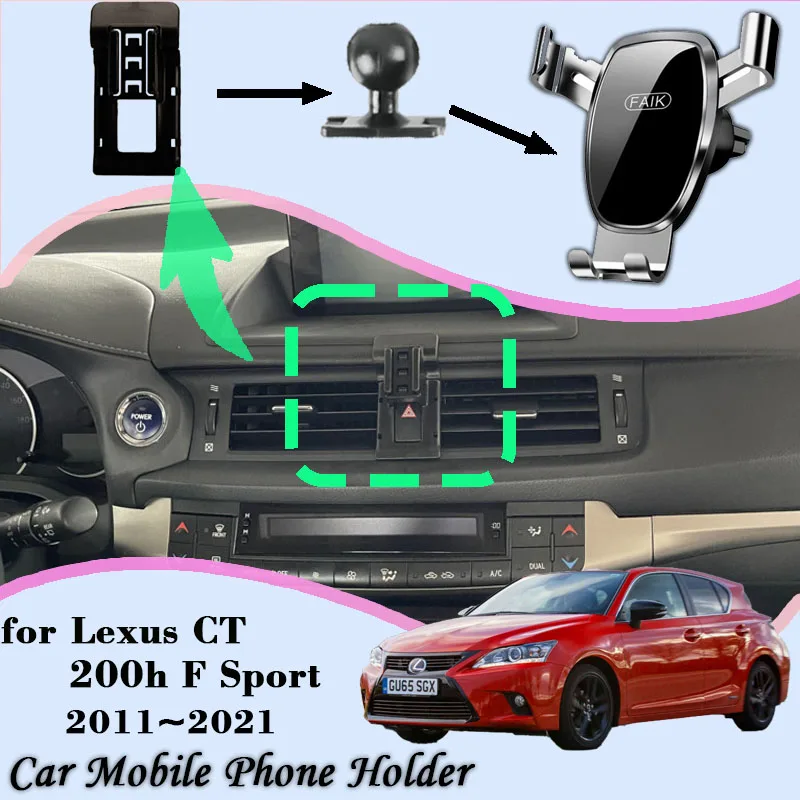 Car Mobile Cell Stand for Lexus CT 200h Luxury F Sport 2011~2021 Air Vent Clip Phone Bracket Gravity Mount Holder Accessories car styling mobile phone holder for hyundai tucson nx4 tl 2021 2022 air vent mount gravity bracket stand accessories