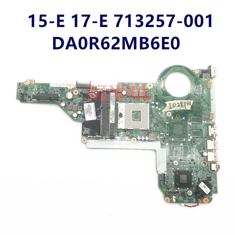 Материнская плата для ноутбука HP Pavilion 14 15 14-E 15-E DA0R62MB6E0 713257-001 713257-501 |