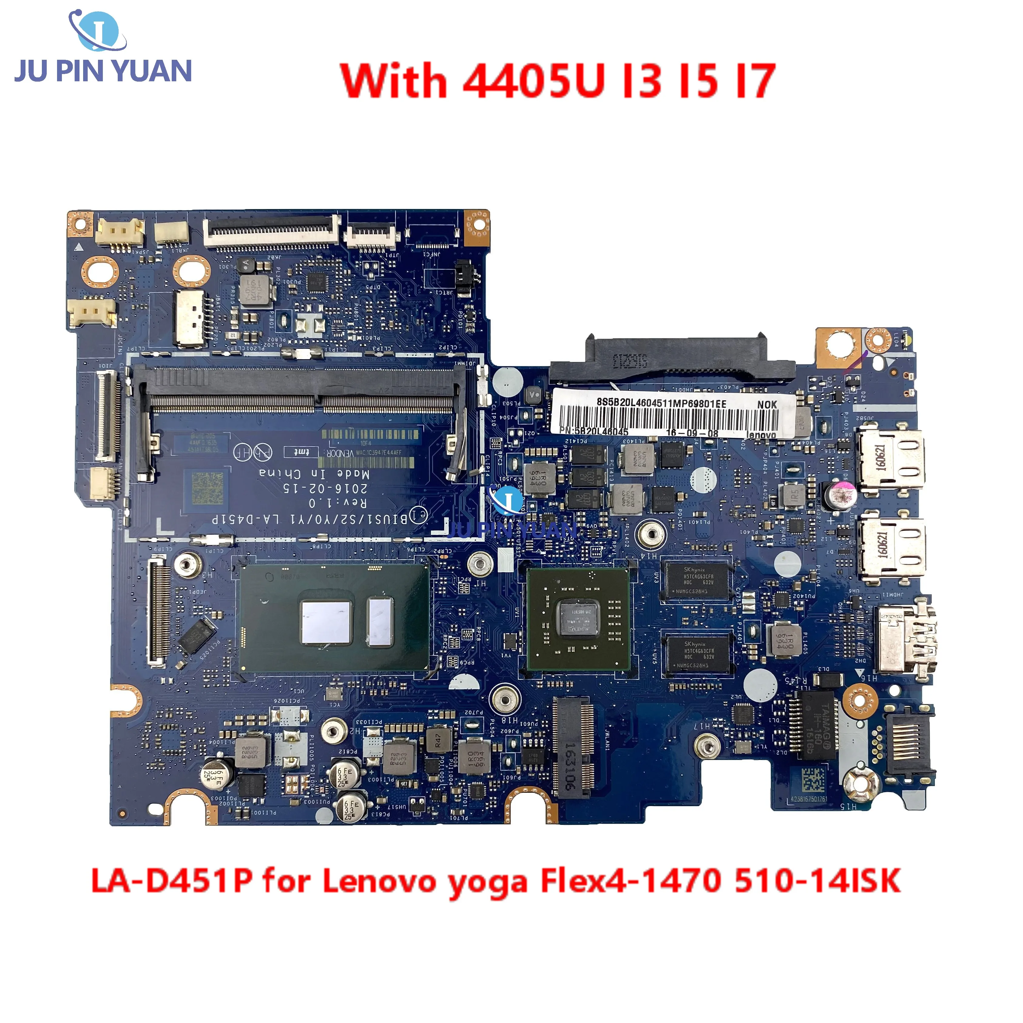 

Laptop motherboard Mainboard with 4405U I3 I5 I7 6th Gen CPU LA-D451P Motherboard For Lenovo yoga Flex4-1470 510-14ISK