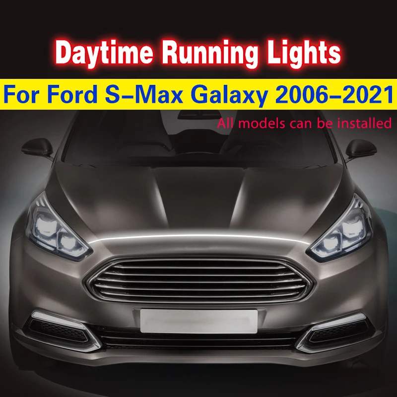 1pcs For Ford S-Max Galaxy 2006-2021 LED Light Decorative Atmosphere Lamps  Ambient Lights Car Daytime Running Lights DRL 12V - AliExpress