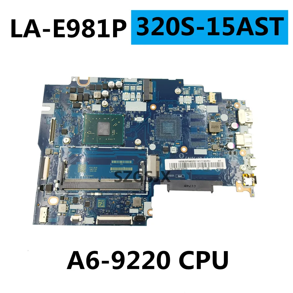 

For Lenovo 320S-15AST Motherboard LA-E981P 320S-15AST Laptop Motherboard with CPU A6-9220 Test OK FRU 5B20P99020