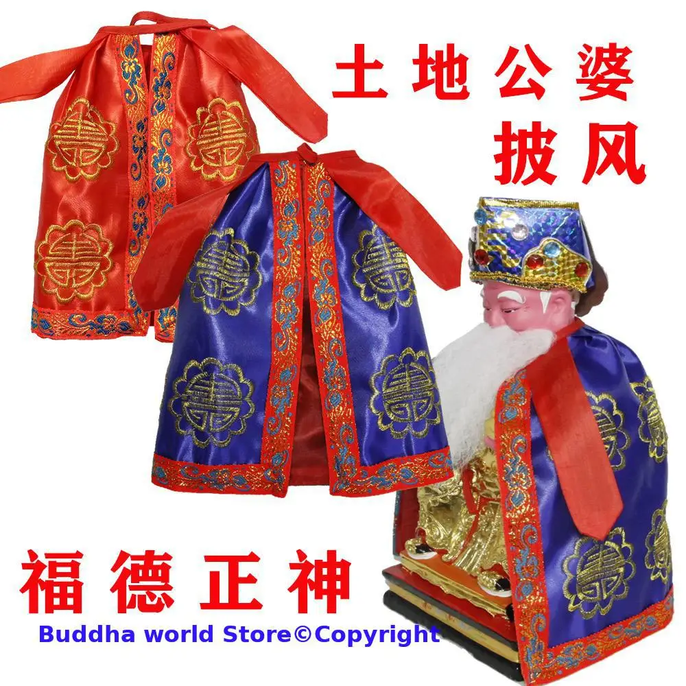 

Wholesale Buddhism Taoism supply Worship Altar Buddha Gods TU DI GONG CAISHEN God of wealth cloak clothing overcoat