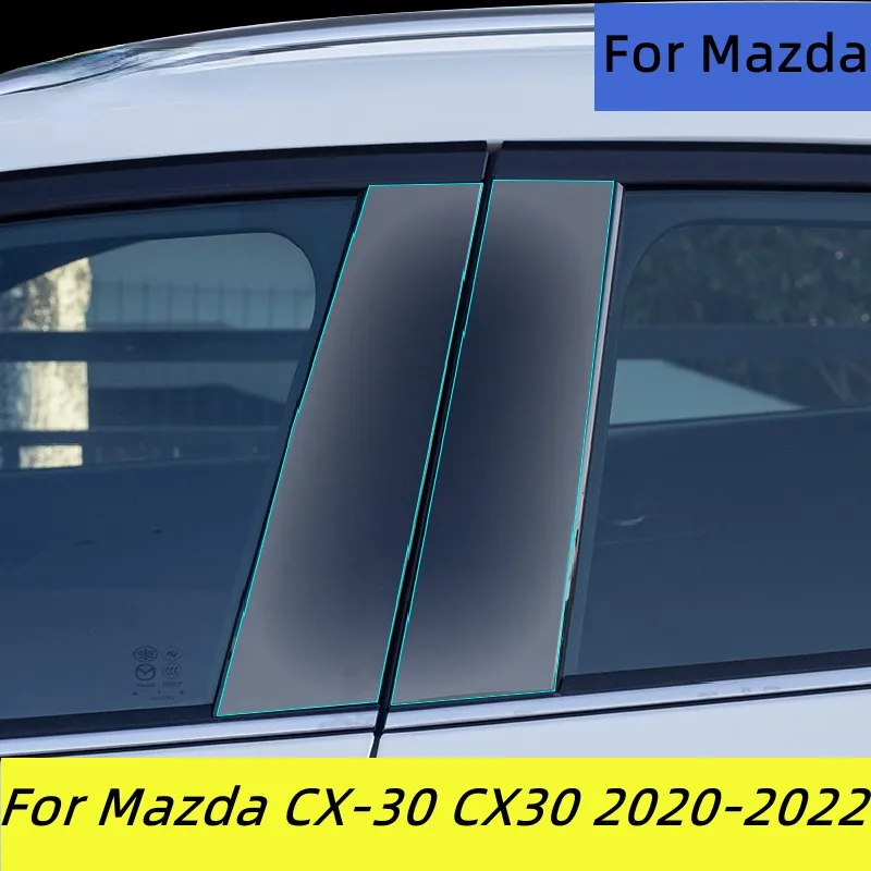 

For Mazda CX-30 CX30 2020-2022 Window Center Pillar Protective Film Anti-scratch Cover Car Protector Exterior Accessories