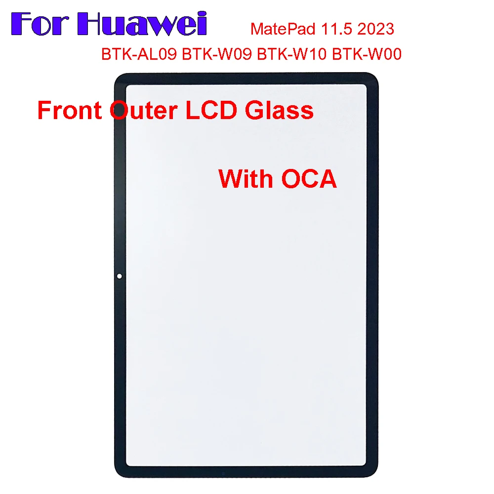 

Для Huawei MatePad 11,5 2023 LCD BTK-W09 BTK-AL09 BTK-W10 Сенсорная панель планшета передняя внешняя ЖК-стеклянная линза с OCA