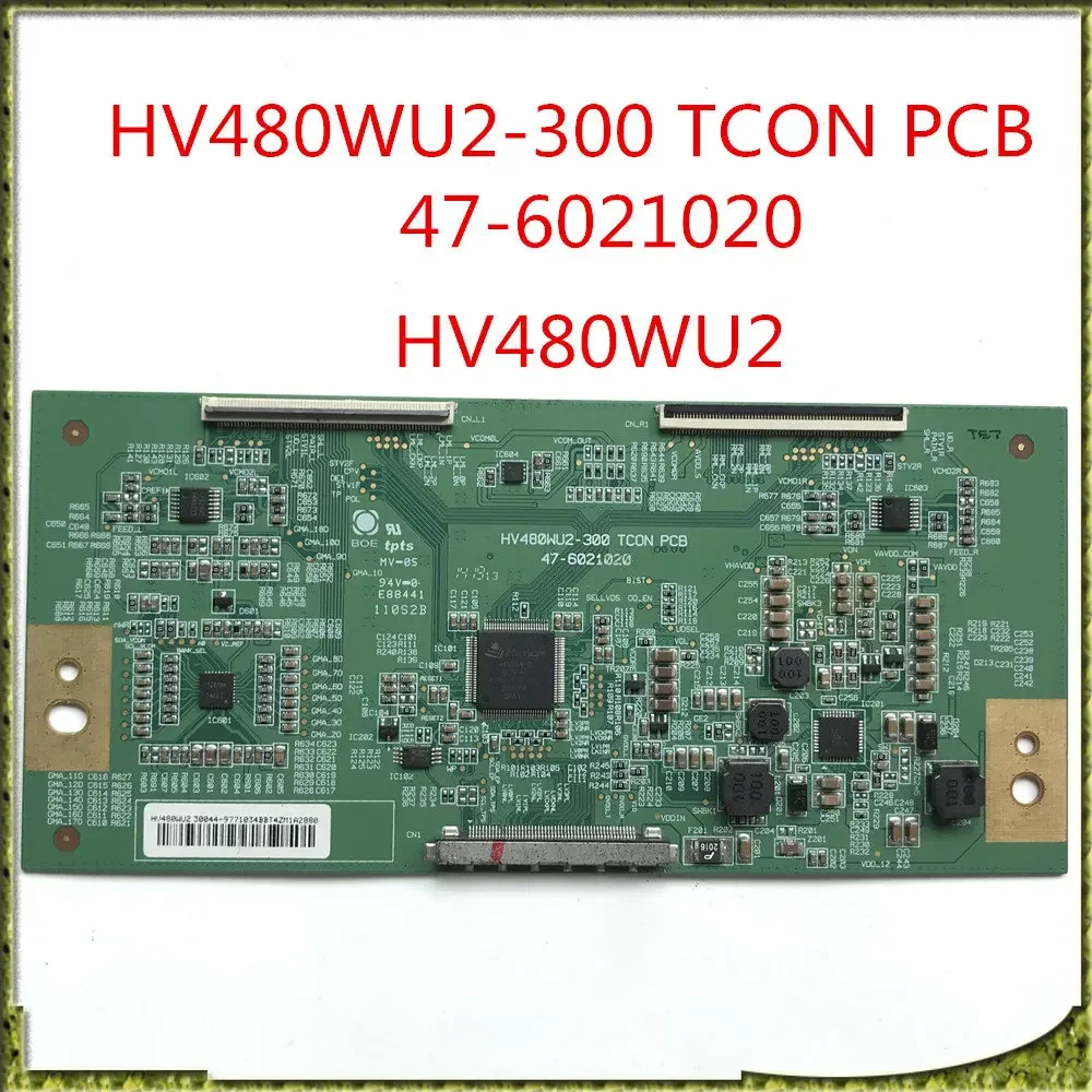 

HV480WU2-300 TCON PCB 47-6021020 HV480WU2 T-con Board для TV LE48D8800 48E5CHR.... И т. д. Карта дисплея для замены платы телевизора