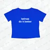 latinas do it better print T-shirt Cute Women's Short sleeve Crop Tops Harajuku Goth Baby Tees Retro Latin Female Sexy Y2K Tops 6