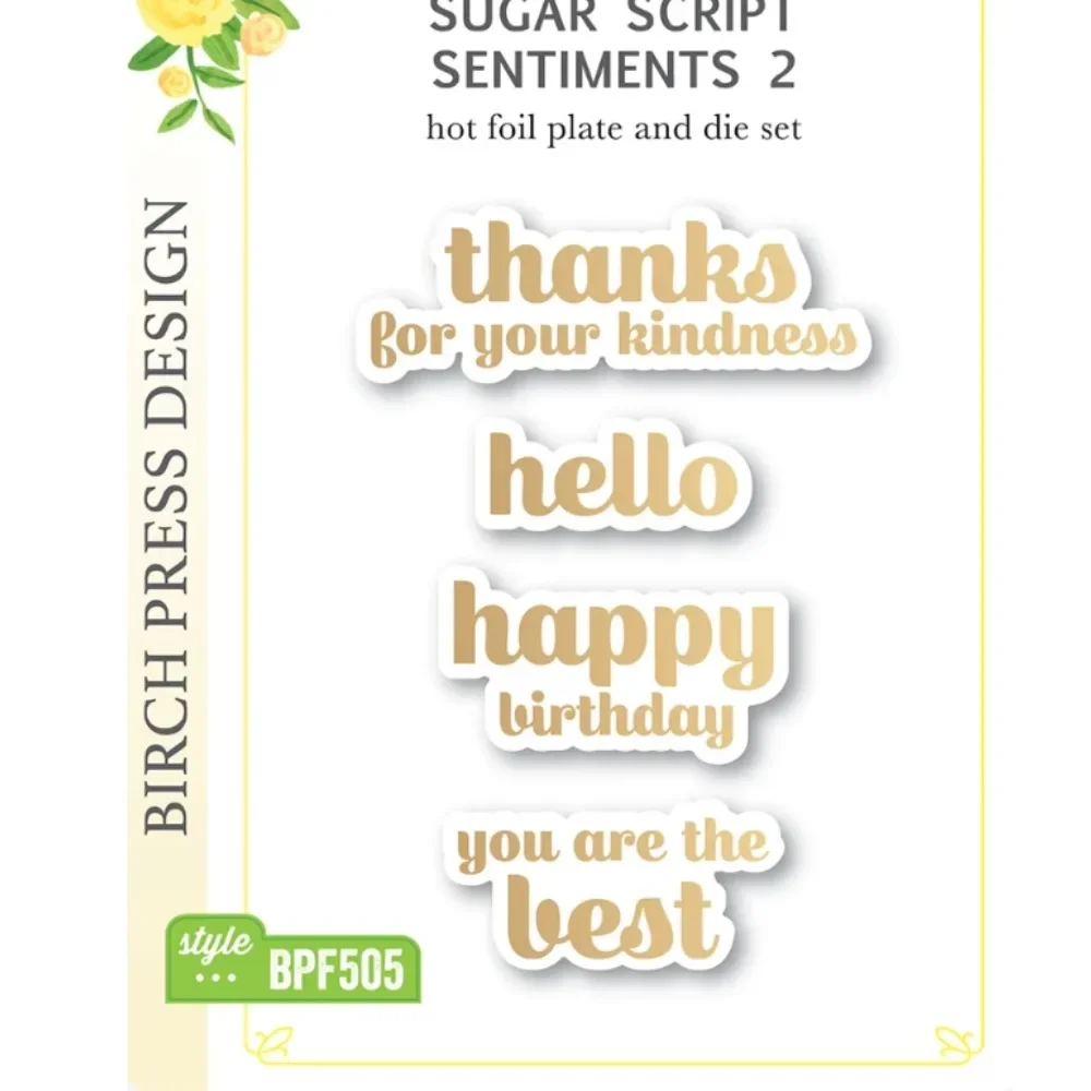 Birch Press Design Sugar Script Sentiments Hot Foil Plate and Die Set Scrapbook Diary Decoration DIY Embossing Template Card