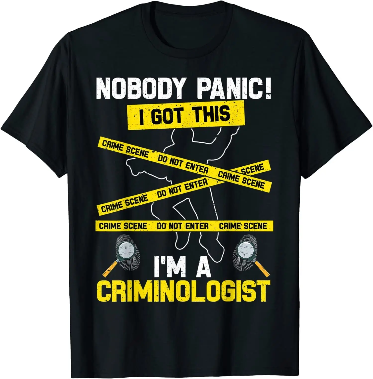 

Im a Criminologist Criminology Crime O-Neck Cotton T Shirt Men Women Casual Short Sleeve Loose Tshirt Dropshipping