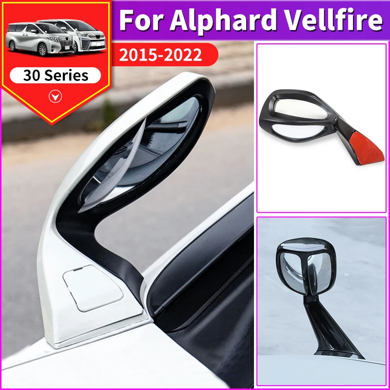 For 2015-2022 Toyota Alphard Vellfire 30 Series AH30 Modification Accessories Blind Spot Mirror Fender Small Rearview Mirror