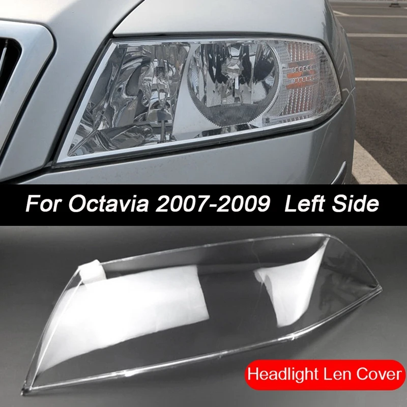 

Для Skoda Octavia 2007-2009 Автомобильная передняя левая БОКОВАЯ фара Прозрачная крышка объектива лампа-абажур