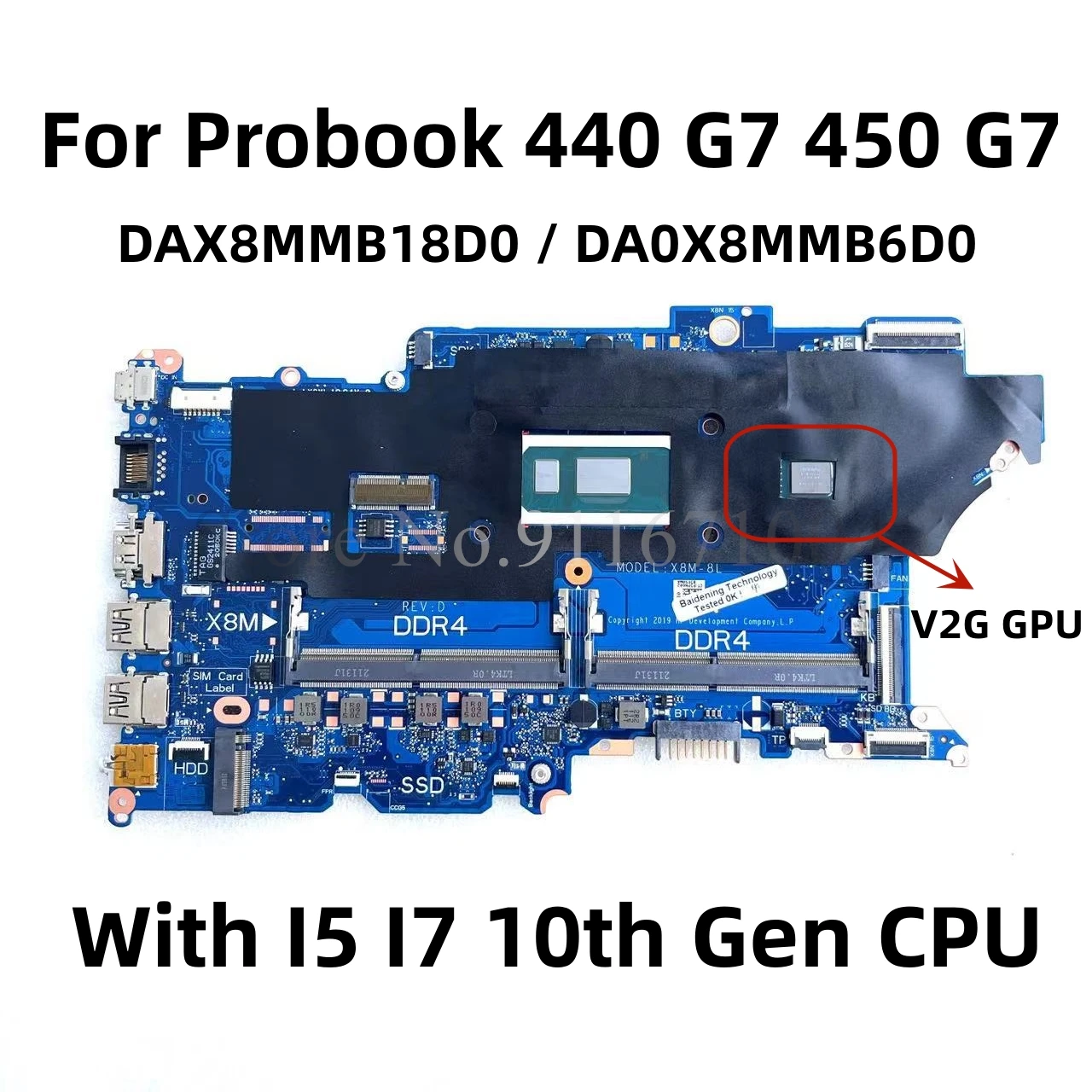 

DAX8MMB18D0 DA0X8MMB6D0 X8M-8L Mainboard For HP Probook 440 G7 450 G7 Laptop Motherboard With I5 I7 10th Gen CPU V2G GPU DDR4