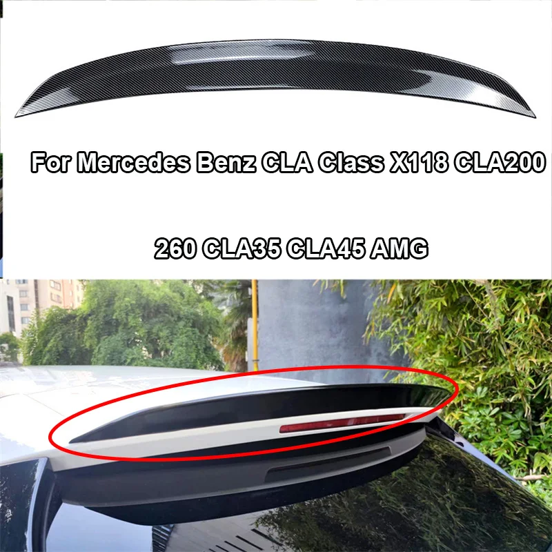 

Glossy Black Trunk Lid Rear Spoiler Wing For Mercedes Benz CLA Class X118 CLA200 260 CLA35 CLA45 AMG Car Roof Trim Splitter ABS