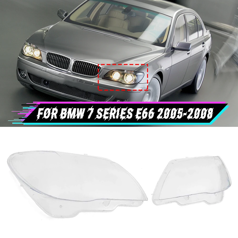 

Car Headlight Lens Cover Lampshade Waterproof Bright Shell Cover Lamp Clear Cover for BMW 7 Series E66 2005 2006 2007 2008
