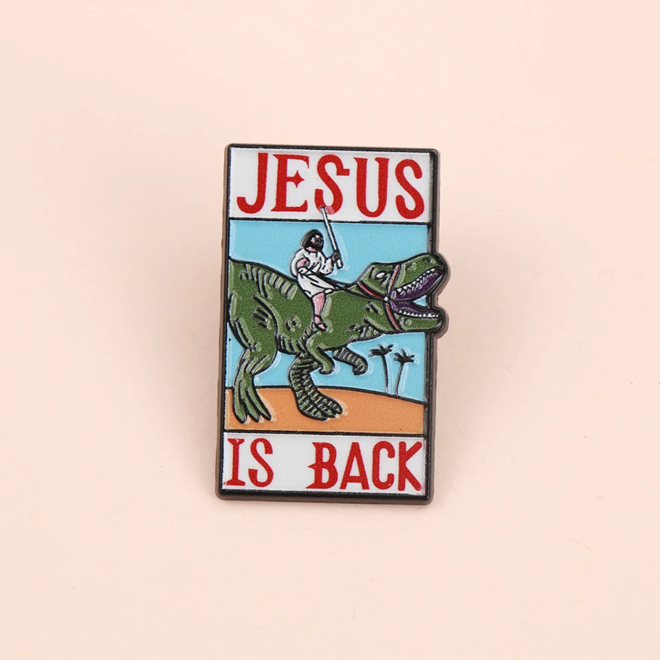 Jesus und reitet auf einem Dinosaurier, Emaille-Metall, lustige Anstecknadeln, Broschen, Abzeichen, Rucksack, Kleidung, Schmuck, Geschenk für Kinder und Freunde