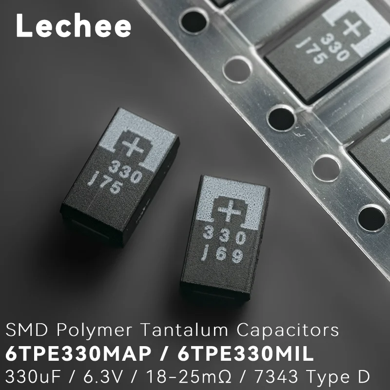 10pcs/set New 6.3V 330uF 7343 6TPE330MAP 6TPE330MIL 18mR 25mR Type D SMD Polymer Solid Tantalum Capacitors POSCAP Low ESR