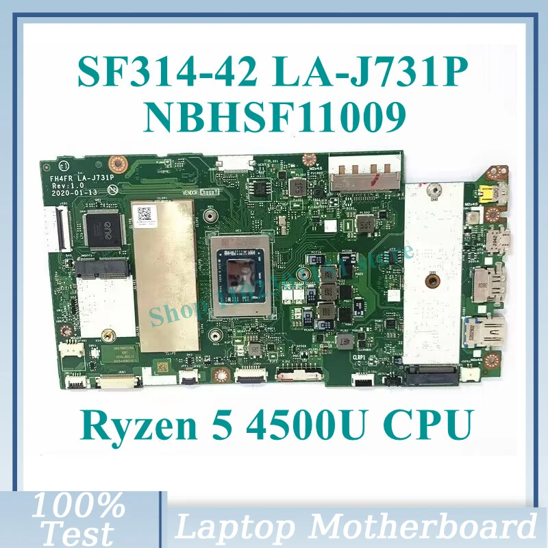 Fh4Fr La-J731P Con Scheda Madre Cpu Ryzen 5 4500U Nbhsf11009 Per Scheda Madre Portatile Acer Sf314-42 100% Completamente Testata Funzionante