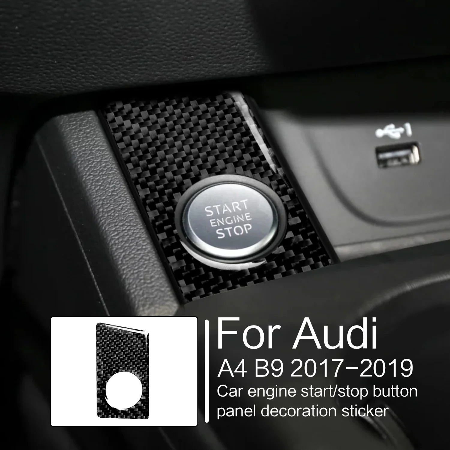 

Auto Engine Start Stop Button Panel Decoration Cover Trim Sticker For Audi A4 B9 2017-2019 Car Interior Decoration Carbon Fiber