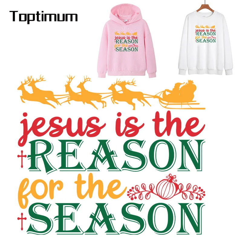 Jesus Is The Reason For The Season Heat Transfer On Clothes Iron On