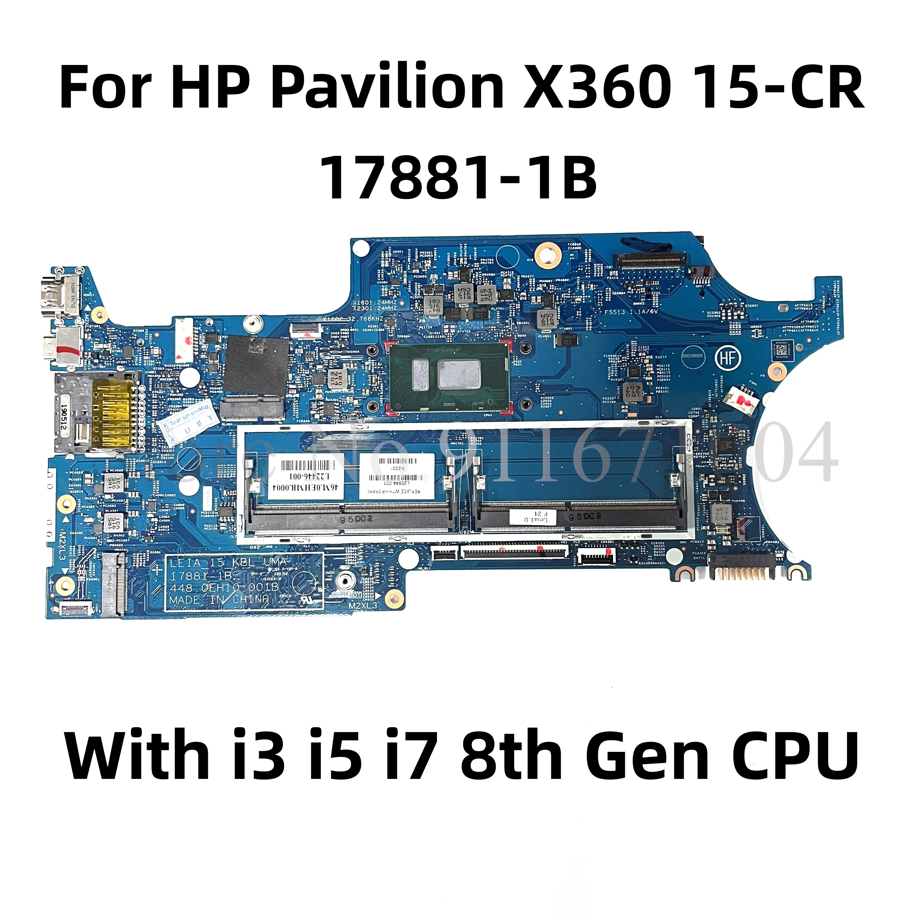

448.0EH10.001B 17881-1B For HP Pavilion X360 15-CR 15T-CR Laptop Motherboard With i3 i5 i7 CPU DDR4 L20844-601 L20847-601/001