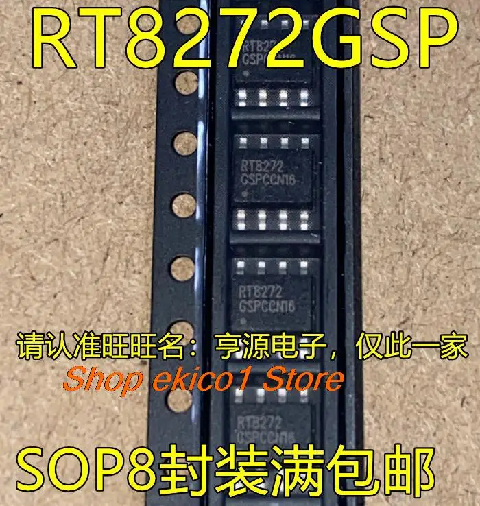 

10pieces Original stock RT8272GSP RT8272 SOP8 DC-DC