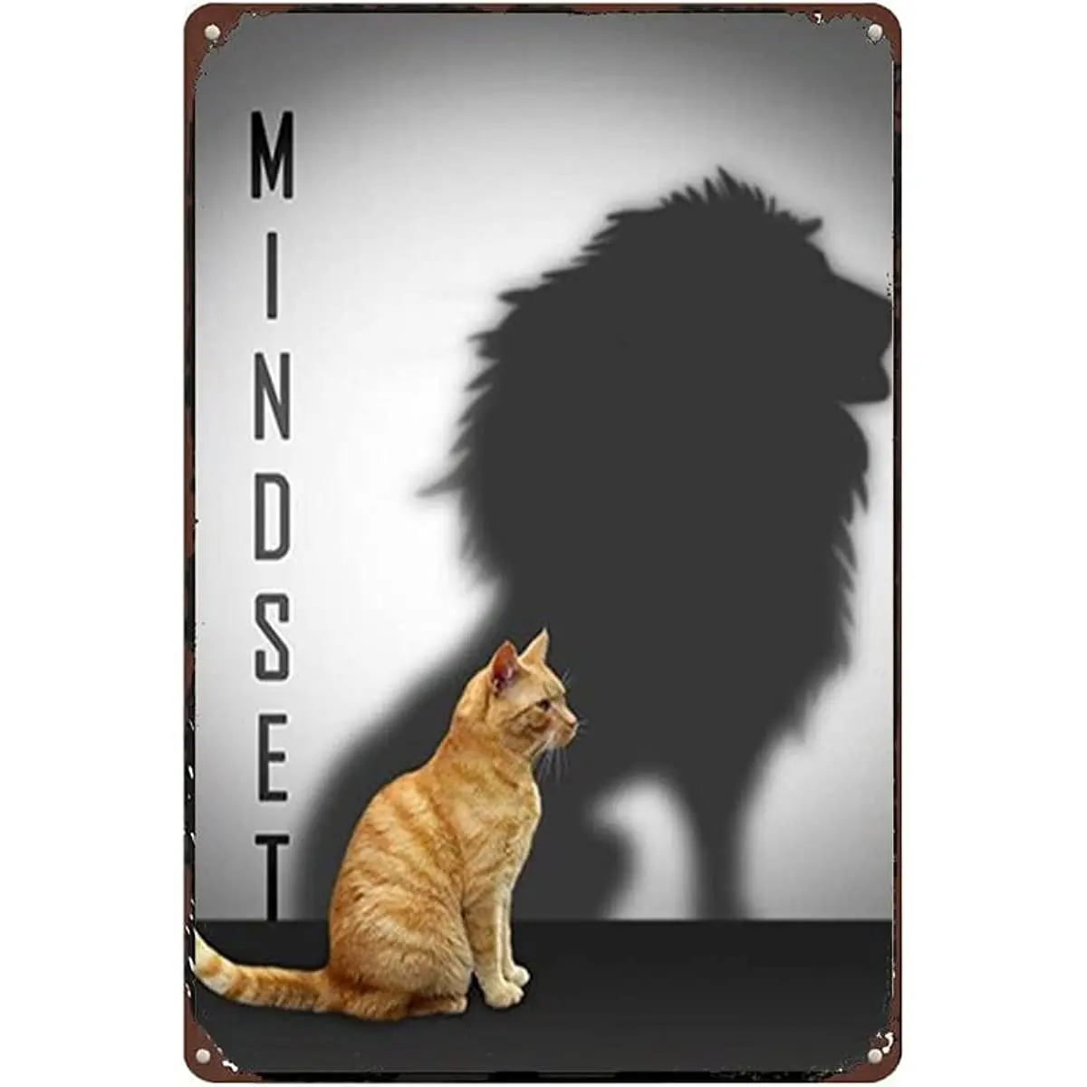 

Funny Cat and Lion Mindset Retro Signs Vintage Aluminum Tin Sign for Home Garden Cafe Bar Tin Sign