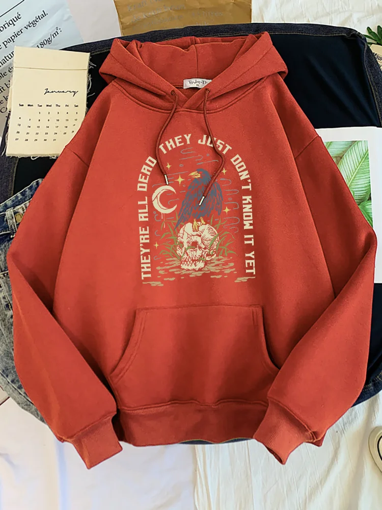 

They'Re Be All Dead They Just Don'T Know It Yet Raven Skull Hoodie Female Fashion Hoody Autumn Warm Hooded Fleece Woman Pullover