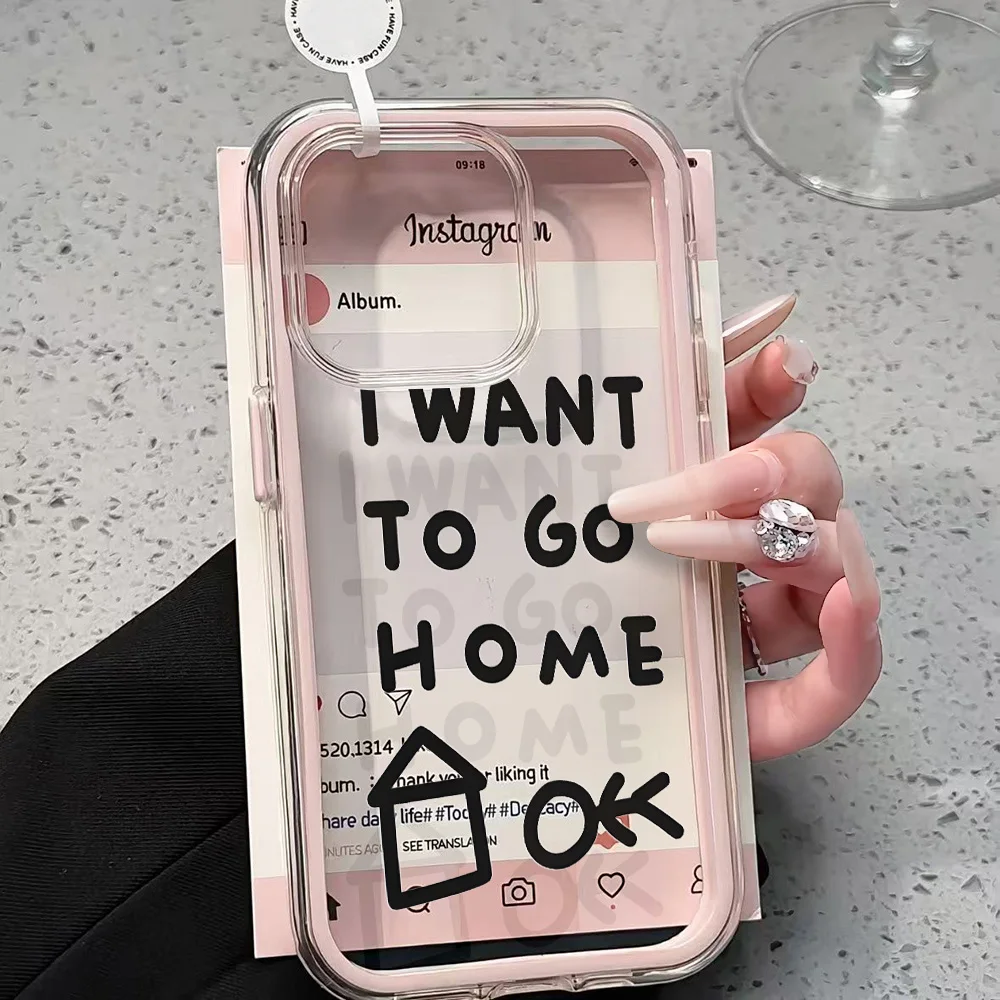 I Want To Go Home Funny Clear Silicone Phone Case - Soft Shockproof Cover