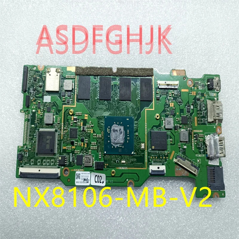 

Б/у б/у системная плата NX8106 _ MB _ V2 подходит для ACER SPIN 1 SP111-33 системная плата с процессором SR3RZ, тест памяти SSD ОК