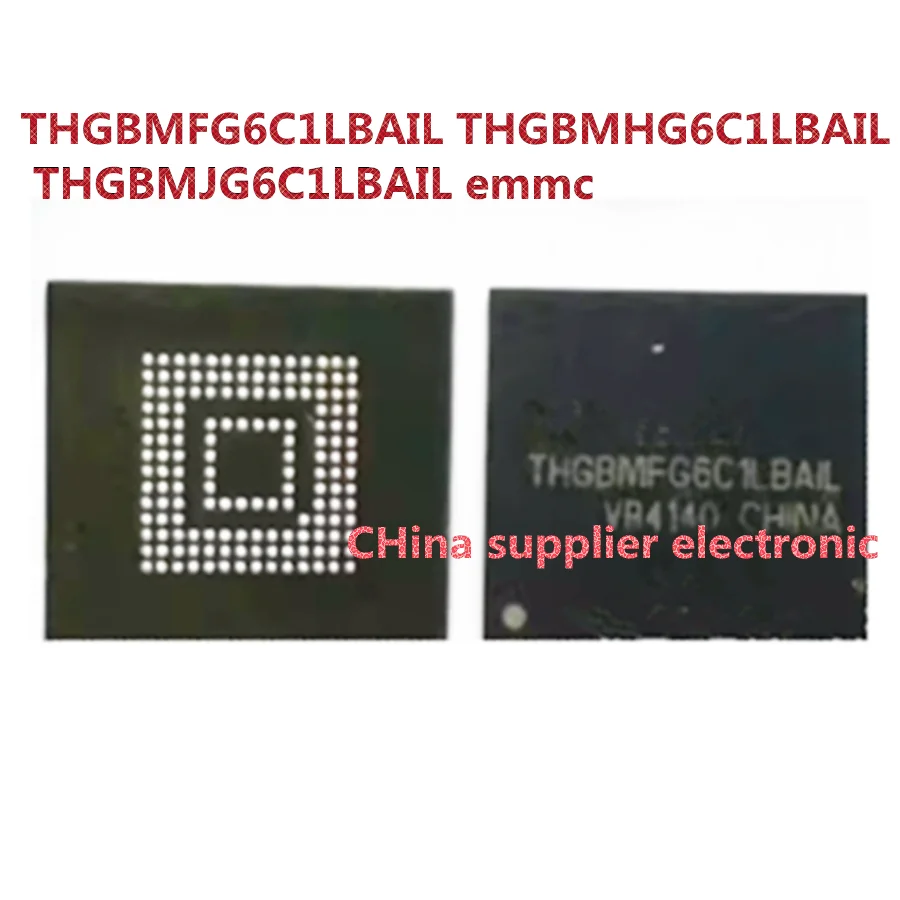 

1pcs THGBMFG6C1LBAIL THGBMHG6C1LBAIL THGBMJG6C1LBAIL chip 8G emmc