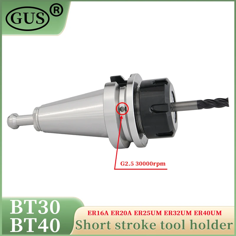 GUS 고정밀 쇼트 스트로크 공구 홀더, 콜릿 척, CNC 타각기 공구, ER16, ER20, ER25, ER32, ER40, 0.002mm, BT30, BT40