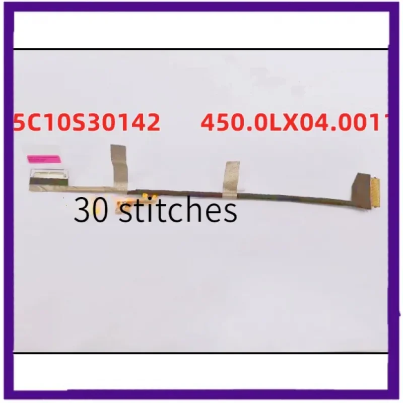 

Новинка 5C10S30142 для Lenovo LV550-13 30Pin Lcd кабель Lvds линия экрана