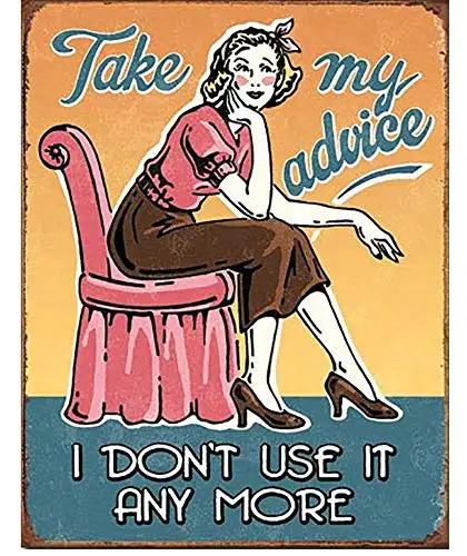 

Vintage Metal Sign Tin Sign Take My Advice Women Funny Home Bar Bedroom Pub Club Wall Decor Signs 12x8inch