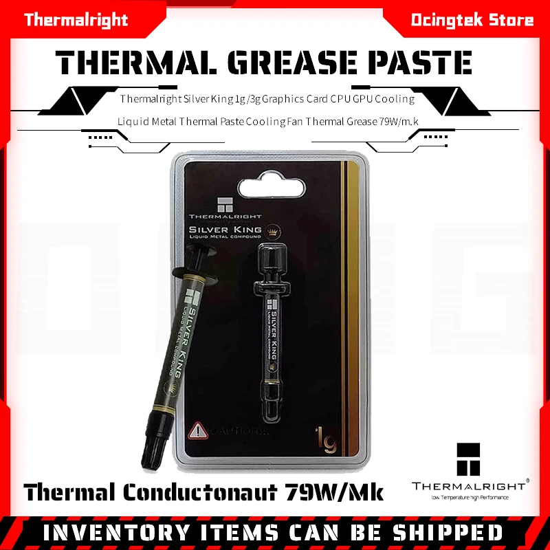 

Thermalright Silver King 1g/3g Graphics Card CPU GPU Cooling Liquid Metal Thermal Paste Cooling Fan Thermal Grease 79W/m.k