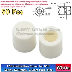 50 - Pack of Round Switch Button Caps - 3.2mm Height, 6mm Hole (A56 white 50pcs)