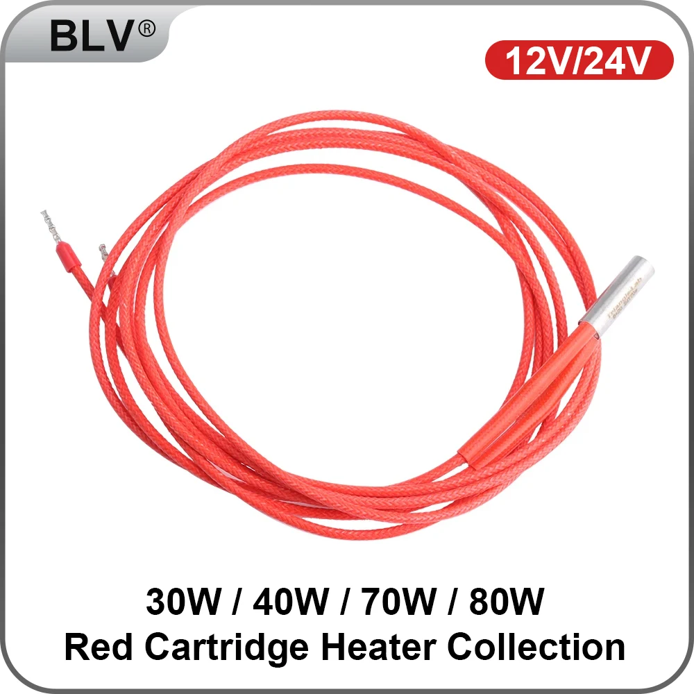 BLV&reg; Red Cartridge Heater Collection 12V 30W / 12V 40W / 24V 40W 24V 70W /12V 80W /24V 80W 100CM for Super Volcano Heat block