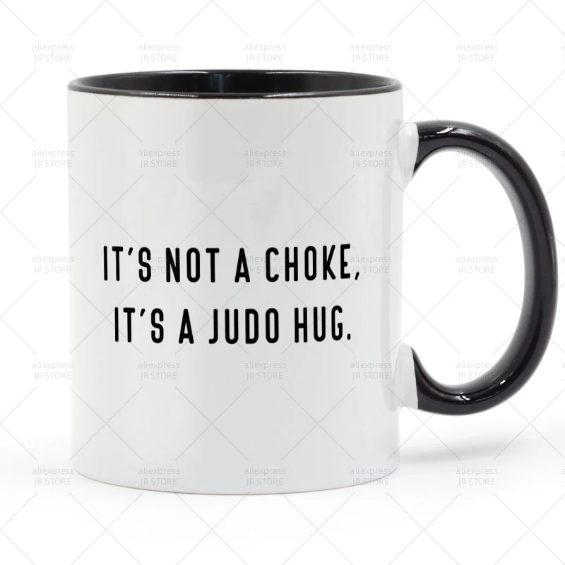 

It's not a choke It's A Judo Hug Mug Ceramic Cup Gifts 11oz