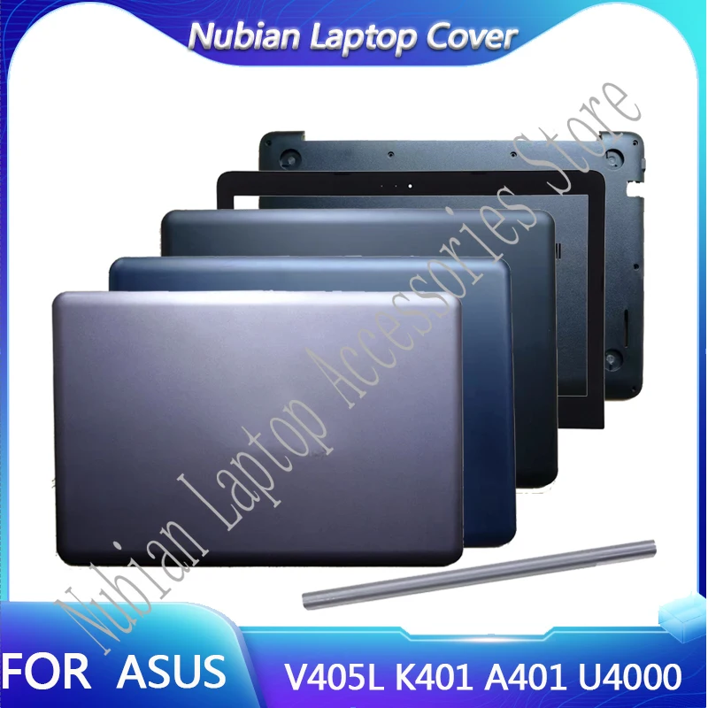 FOR ASUS K401 A401 K401L K401U K401LB V405 U4000 LCD Rear Cover/LCD Front Cover/Bottom Cover/Hinge Cover