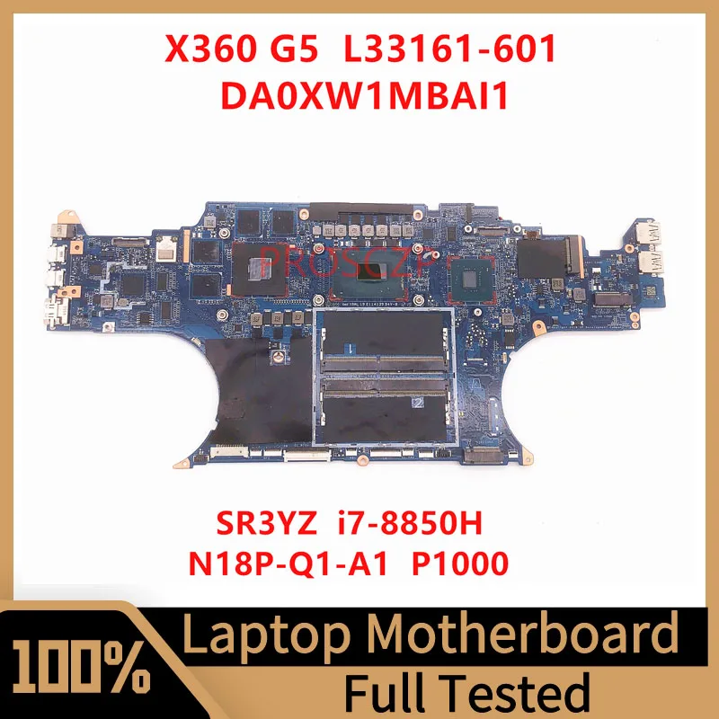 

L33161-001 L33161-501 L33161-601 For HP ZBOOK X360 G5 Laptop Motherboard DA0XW1MBAI1 With SR3YZ I7-8850H CPU P1000 100%Tested OK