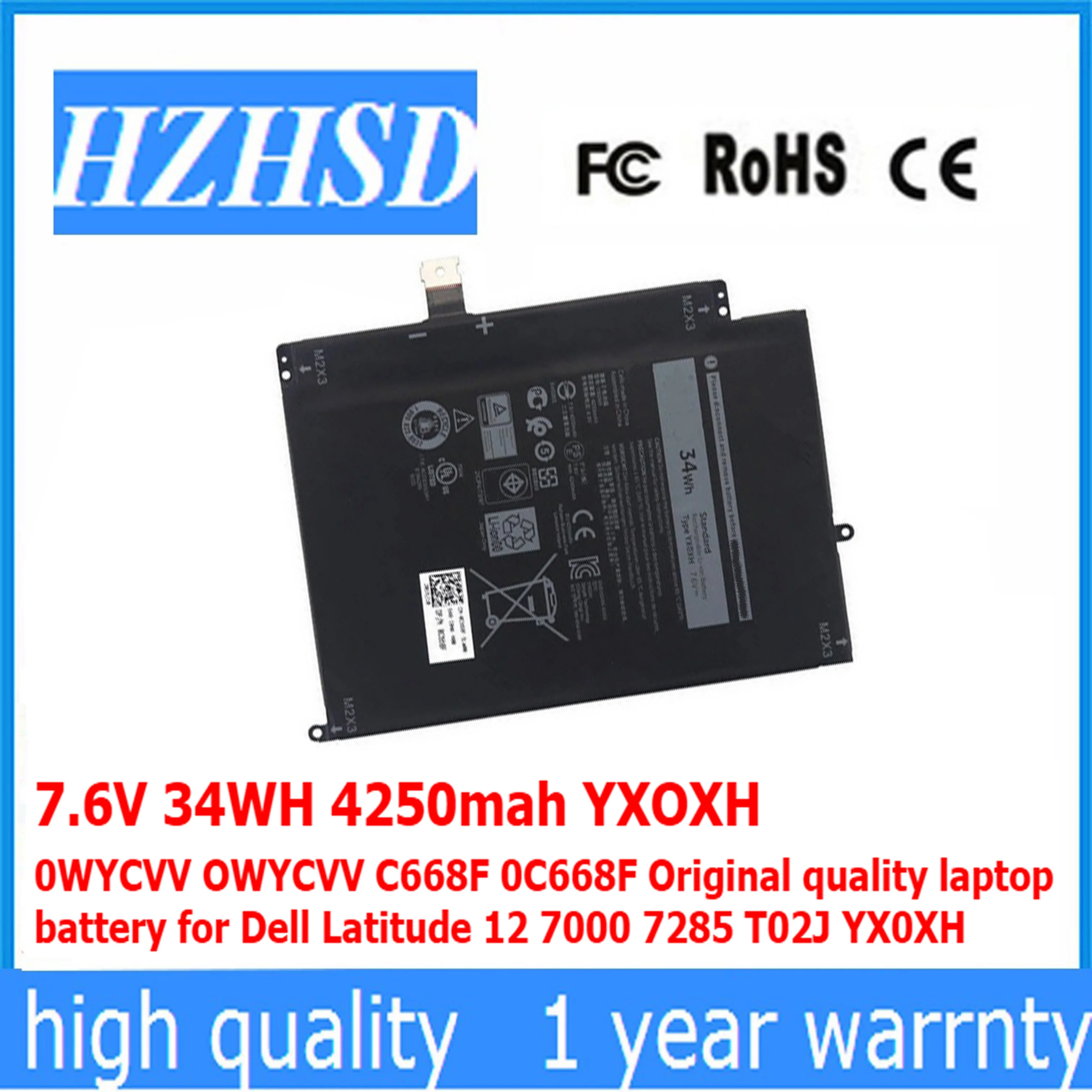 

7.6V 34WH 4250mah YXOXH 0WYCVV OWYCVV C668F 0C668F Original quality laptop battery for Dell Latitude 12 7000 7285 T02J YX0X