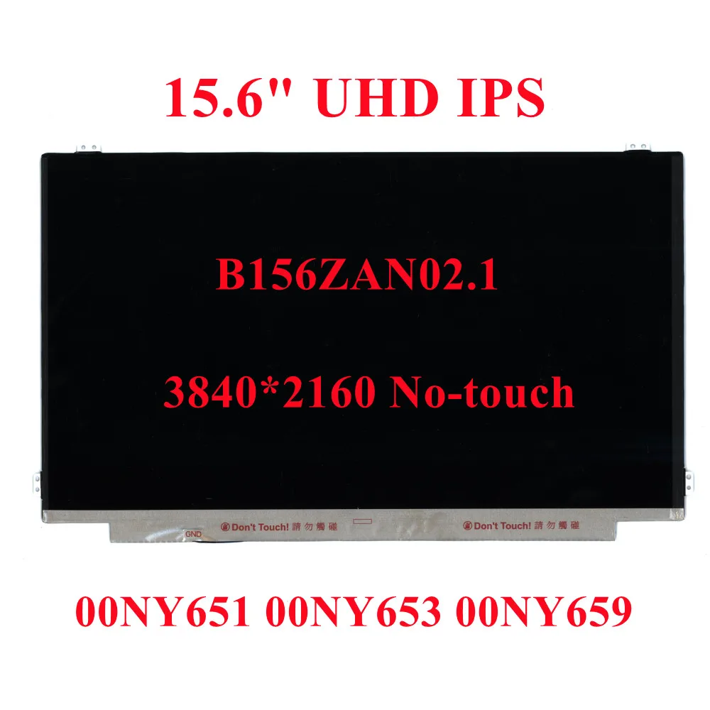 

New for Lenovo Thinkpad P51 4K LCD Screen 15.6" UHD IPS B156ZAN02.1 " 3840*2160 no-touch 00NY651 00NY659 00NY653