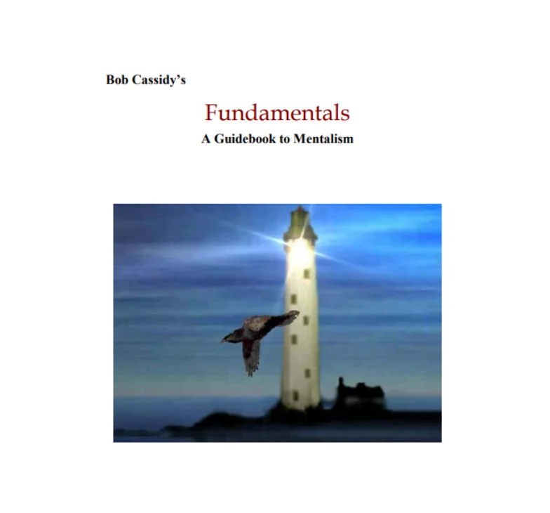 

Fundamentals of Mentalism by Bob Cassidy - Magic Tricks