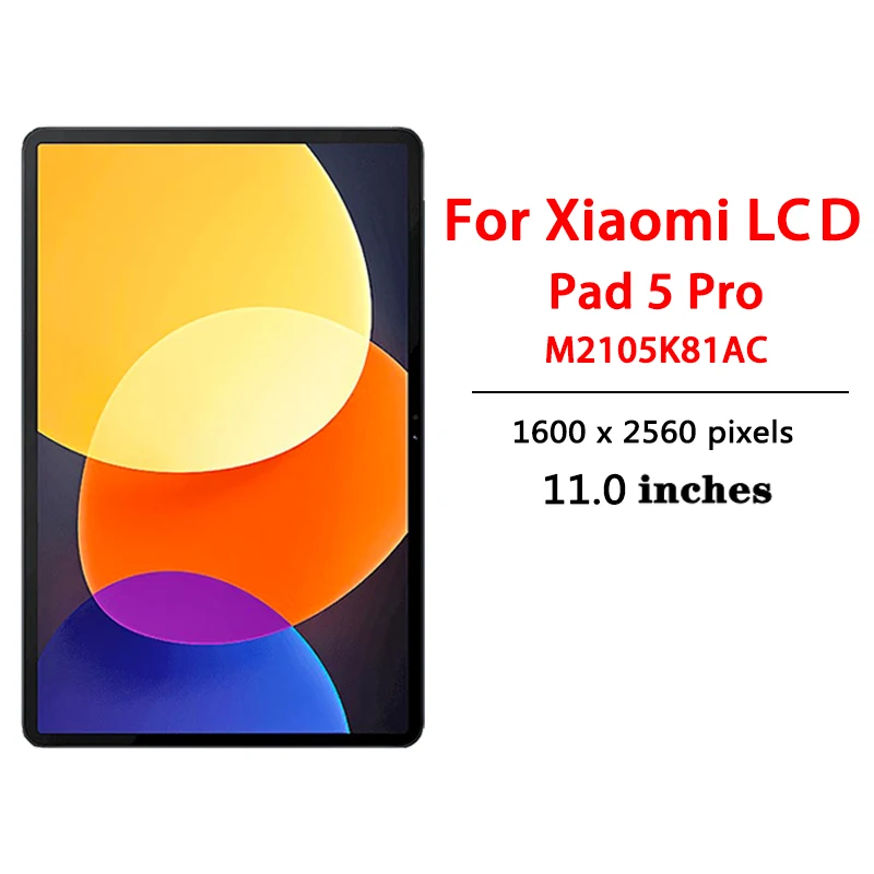 Android Tablet Android Tablet Display Touch Screen Panel LCD Touch Panel LCD Screen 11.0 inche For Xiaomi Pad 5 LCD 21051182G 21051182C Display Matrix with Touch Screen Digitizer For MI Pad 5 Pro M2105K81AC